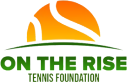 On the rise tennis foundation