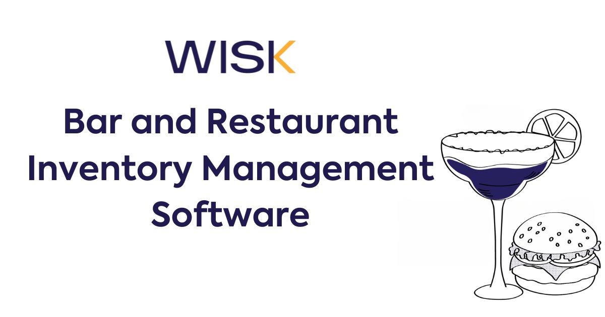 Simplify Your Bar Inventory Management with WISK